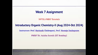 Introductory Organic Chemistry IIWeek 7 AssignmentAug 2024 [upl. by Esyned]