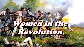 History Brief Women in the American Revolution [upl. by Alithia]