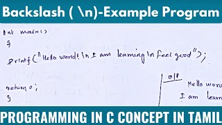 How to use backslash \n in c program with exampleprogramming in Cbeginners in tamilpridetech [upl. by Suoivatram]