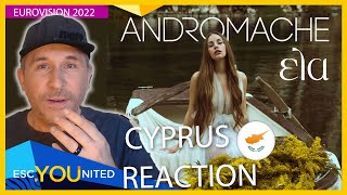 Andromache quotElaquot REACTION  Cyprus Eurovision Song Contest 2022 [upl. by Amleht]