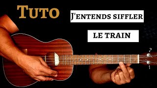 Tuto Ukulélé Richard Anthony  Jentends siffler le train Accords et Paroles [upl. by Draillih523]