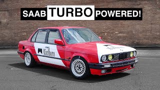 Introducing SAAB B204 Powered BMW E30 TURBO Drift Car [upl. by Watanabe]