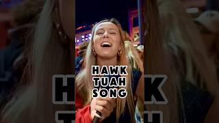 Hawk Tuah Song [upl. by Gregor]