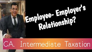 Employeremployee relationship examples I Employeremployee relationship definition I CA Ground [upl. by Stoops]