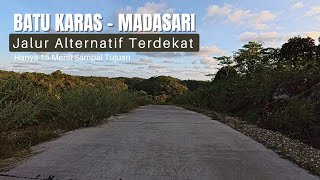 JALUR PANTAI MADASARI PANGANDARAN MENUJU PANTAI BATU KARAS TERBARU [upl. by Ednihek]