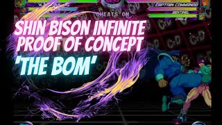 MvC2  Proof of Concept  Shin Bison Infinite The BOM [upl. by Ecinnaj471]