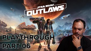 Star Wars Outlaws Playthrough Part 06 [upl. by Seiber]