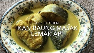 Ikan Baung Masak Lemak Cili Api [upl. by Duquette594]