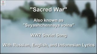 Sacred War  WW2 Soviet Song  With Lyrics [upl. by Isayg]