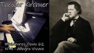 Theodor Kirchner  Miniatures Opus 62 4 extraits [upl. by Noisla]