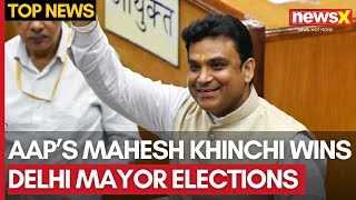 MCD Polls  AAPs Mahesh Khichi Elected Delhis New Mayor  NewsX [upl. by Ziladnerb]