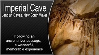 Imperial Cave  Jenolan Caves New South Wales [upl. by Nirak]