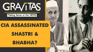 Gravitas Did the CIA kill Lal Bahadur Shastri [upl. by Weiler]