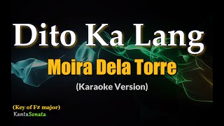 Dito Ka Lang  Moira Dela Torre  Karaoke Version [upl. by Voorhis]