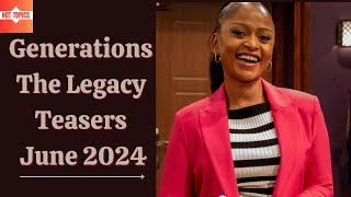 Generations The Legacy Teasers June 2024  Sabc 1 [upl. by Auqinet]