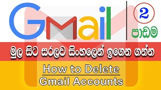 Gmail Essential Training  Part 02  How to Delete Google Accounts [upl. by Nauqahs224]