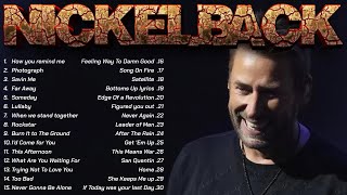 Nickelback Greatest Hits Full Album  Best Songs Of Nickelback [upl. by Sehguh203]