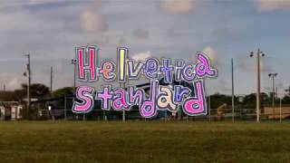 Helvetica Standard 2 [upl. by Dustan51]