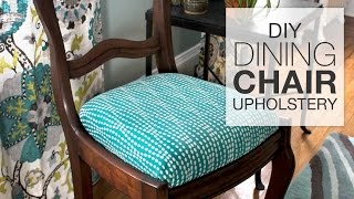 How to Reupholster Dining Chairs  DIY Tutorial [upl. by Haggar225]