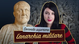 LANARCHIA MILITARE  Storia romana [upl. by Shaun776]