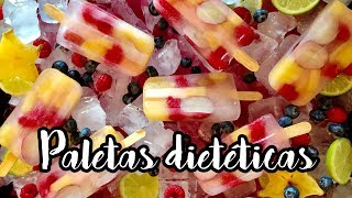 PALETAS DIETÉTICAS Recetas rápidas [upl. by Riplex]