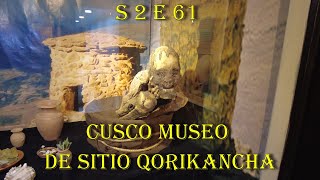 Fat lad on world tour S 2 E 61 cusco Museo de Sitio Qorikancha [upl. by Casteel]