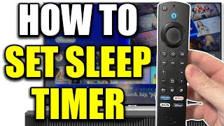 How to Set Sleep Timer to Auto Turn Off Amazon Fire TV [upl. by Petracca]