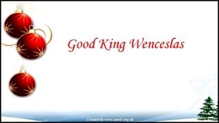 GOOD KING WENCESLAS Lyrics [upl. by Lihka]