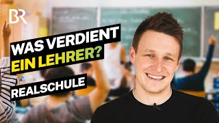 Schule für immer Das verdient ein verbeamteter Lehrer an der Realschule  Lohnt sich das  BR [upl. by Phila235]