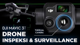 Drone Inspeksi amp Surveillance  DJI Mavic 3 Thermal [upl. by Strang600]