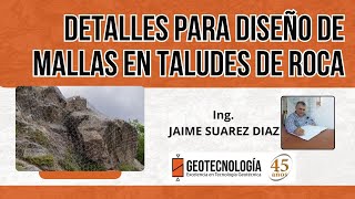 DETALLES PARA DISEÑO DE MALLAS EN TALUDES DE ROCA [upl. by Ttenneb]