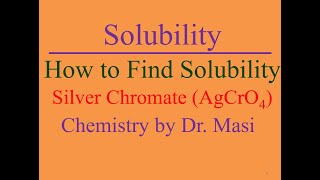 What is the Solubility of Silver Chromate AgCrO4 from Ksp [upl. by Marshall]