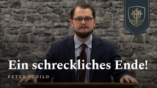 Ein schreckliches Ende  Peter Schild [upl. by Kindig1]