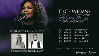 CeCe Winans Believe For It Tour with Jenn Johnson amp Todd Dulaney  Fall 2023 [upl. by Blau]