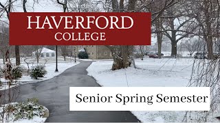 Haverford College  Senior Spring Part 1 [upl. by Ecnarolf]