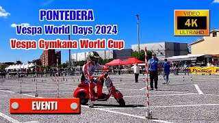 PONTEDERA Vespa World Days 2024  Gymkana World Cup  di Sergio Colombini [upl. by Miltie]