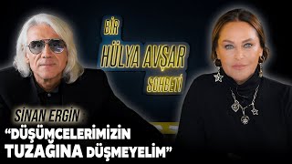 Bir Hülya Avşar Sohbeti 1 Bölüm  Sinan Ergin [upl. by Devitt]