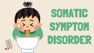 WHAT IS SOMATIC SYMPTOM DISORDER ILLNESS ANXIETY DISORDER amp CONVERSION DISORDER DSM5 Explained [upl. by Geminius]