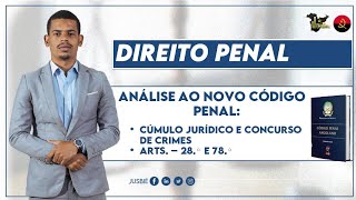 Cúmulo Juridico a Luz do Novo Código Penal  Análise de Legislação  Ep 04 [upl. by Juliana651]