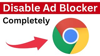 How to Disable Ad Blocker in Google Chrome on Laptop PC  Disable Ad Blocker Completely [upl. by Abdella]