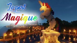 LE PORT MAGIQUE  MINECRAFT [upl. by Palecek]