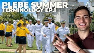 Inside PLEBE SUMMER  Understanding NAVAL ACADEMY Terminology Pt 1 [upl. by Okimik946]