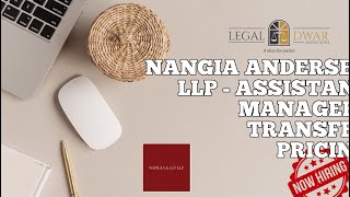 Nangia Andersen LLP  Assistant Manager  Transfer Pricing  Nangia amp Co LLP [upl. by Nnyloj707]