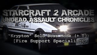 Undead Assault Chronicles  Krypton  Solo Boss Mode  T3 Fire Support Specialist SRJFOVoid [upl. by Mehsah]