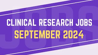 Best Clinical Research amp Pharma Jobs  SEPTEMBER 2024  Clinical Research Jobs [upl. by Novyaj]