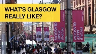 Whats Glasgow really like [upl. by Galven]