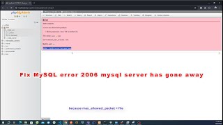 How to fix MySQL error 2006 mysql server has gone away XAMPP [upl. by Maggs]