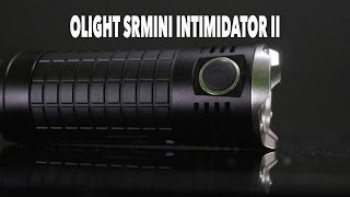 Olight SRMINI INTIMIDATOR II [upl. by Lehacim]