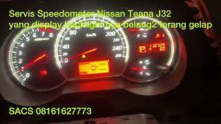 Servis speedometer Nissan Teana J32 yang lampu backlight nya belang terang gelap [upl. by Durward370]