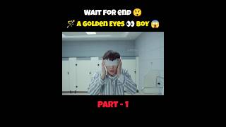 A golden eyes boy Korean drama Hindi dubbed 🤯 short explain movie [upl. by Anneiv]